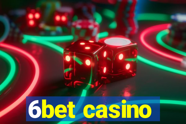 6bet casino